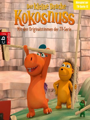 cover image of Der Kleine Drache Kokosnuss--Hörspiel zur TV-Serie 12